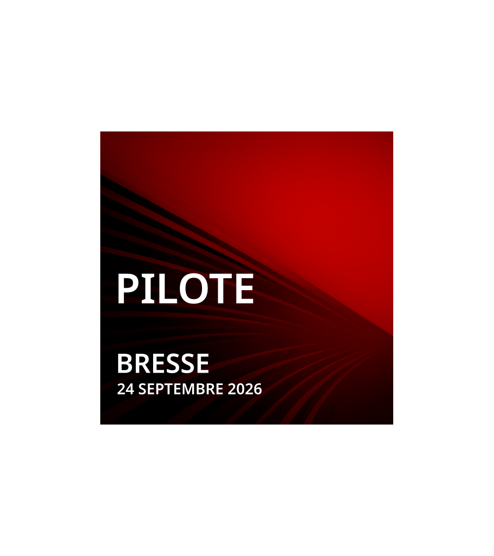 PILOTE - Bresse 24 septembre 2026